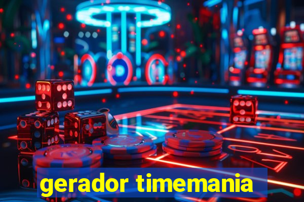 gerador timemania